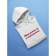 thumbnail image 3 of A Mom For Sure Is A Heroine Hoodie Women -GoatDeals Designs, Female x-Large, 3 of 4