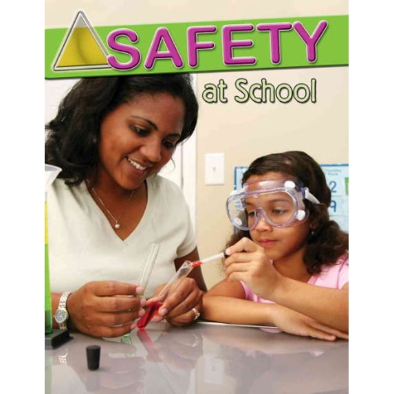 Pre-Owned Safety at School (Hardcover) 0778743179 9780778743170