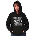 thumbnail image 4 of Some Moms Cuss Too Much Funny Mother Hoodie Sweatshirt Women Brisco Brands X, 4 of 6