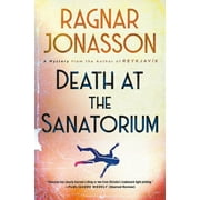 Death at the Sanatorium : A Mystery (Hardcover)