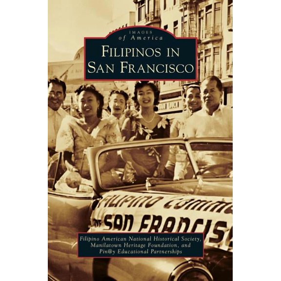Filipinos in San Francisco, (Hardcover)