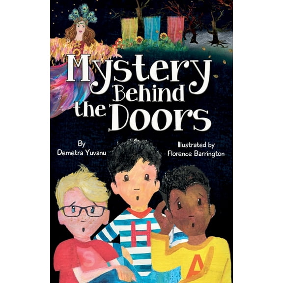 Mystery Behind the Doors: A Middle Grade Mystery Adventure, (Paperback)