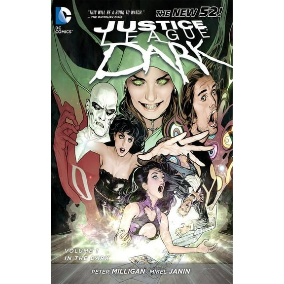 Justice League Dark Vol. 1: In the Dark (The New 52) (Paperback)