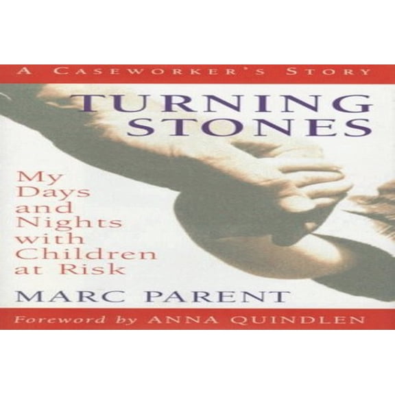 Pre-Owned Turning Stones: My Days and Nights with Children at Risk (Paperback) 0151002045 9780151002047