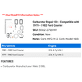 thumbnail image 2 of Carburetor Repair Kit - Compatible with 1979 - 1982 Ford Courier 1980 1981, 2 of 2