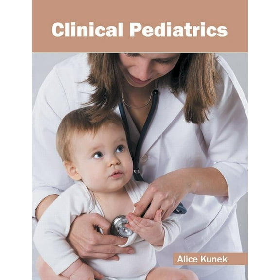 Clinical Pediatrics, (Hardcover)