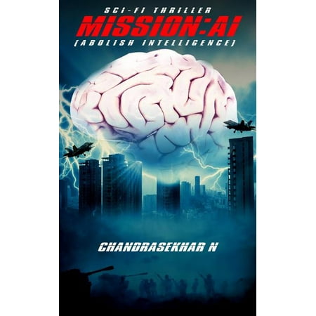 Mission : AI (Abolish Intelligence) (Paperback)