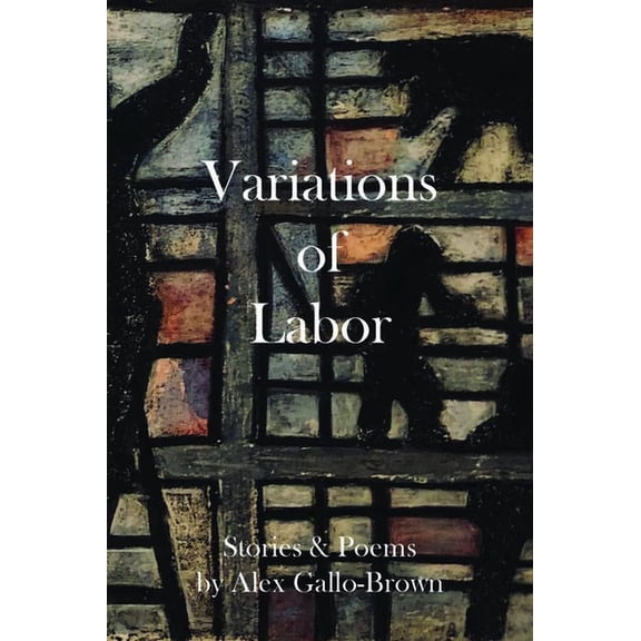 Variations of Labor, (Paperback)