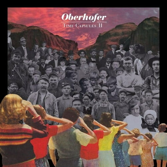 Oberhofer - TIME CAPSULES II - Music & Performance - CD