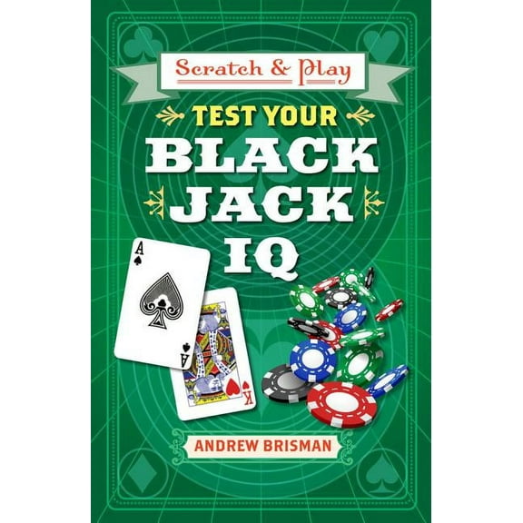 Scratch & Play® Test Your Blackjack IQ