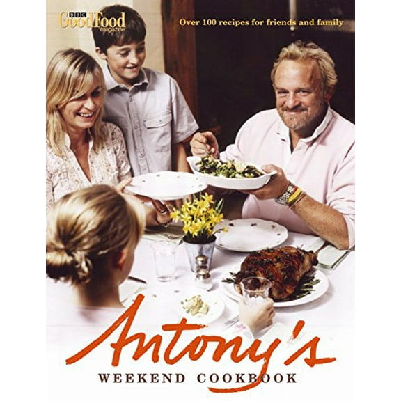 Pre-Owned Antony's Weekend Cookbook Paperback