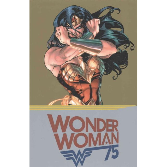 Wonder Woman 75th Anniversary Collection, Len Wein, George Perez, et al. Paperba