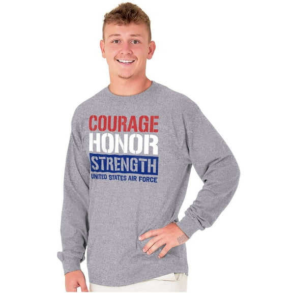 US Air Force Courage Honor Strength Long Sleeve TShirt Men Women Brisco Brands S
