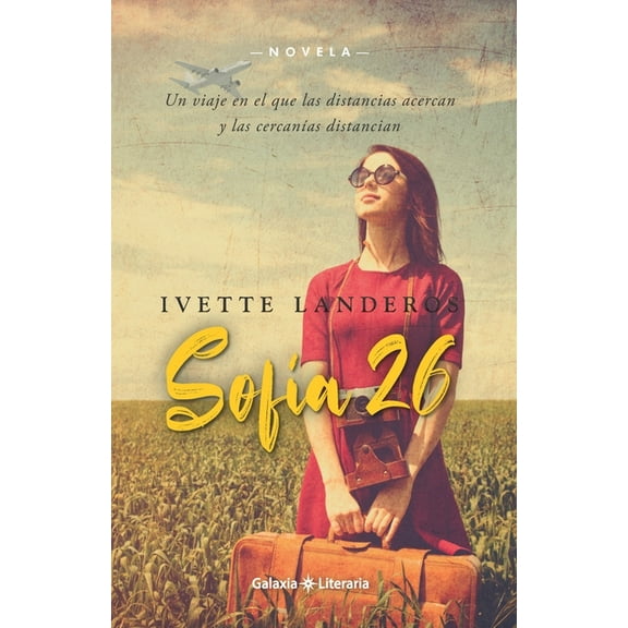 Sofía 26 (Paperback) by Ivette Landeros