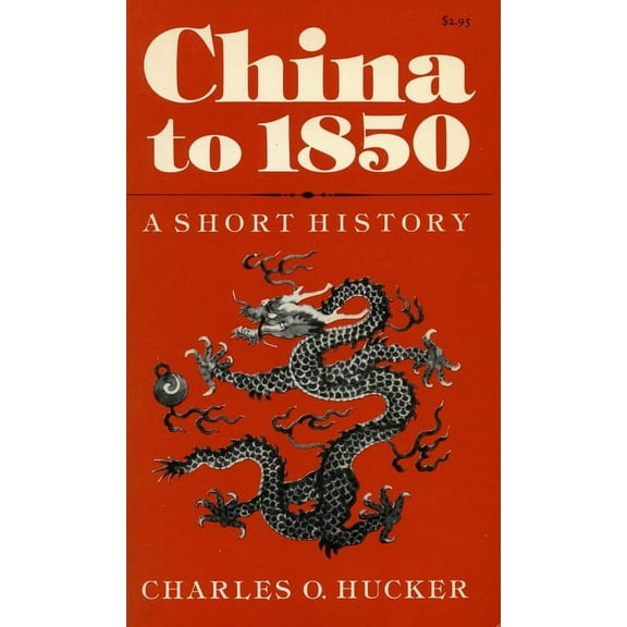 China to 1850 : A Short History (Paperback)