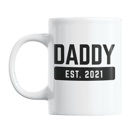 

Daddy Est. 2021 Coffee & Tea Gift Mug for a First Time Father Dad or Papa (11oz)