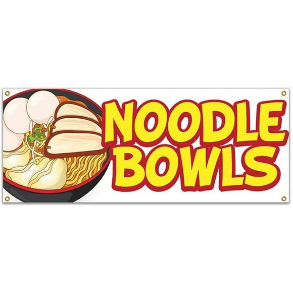 SignMission B-Noodle Bwls19 48 in. Noodle Bowls Banner with Concession Stand Food Truck Single Sided