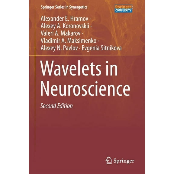 Springer Synergetics Wavelets in Neuroscience, (Paperback)