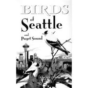 Pre-Owned Birds of Seattle: And Puget Sound (Paperback 9781551050782) by Chris Fisher, Jennifer Keane