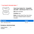 thumbnail image 2 of Valve Cover Gasket Set - Compatible with 2009 - 2020 Nissan 370Z 3.7L V6 2010 2011 2012 2013 2014 2015 2016 2017 2018 2019, 2 of 2