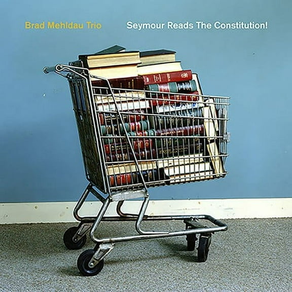 Brad Mehldau - Seymour Reads the Constitution - Music & Performance - Vinyl