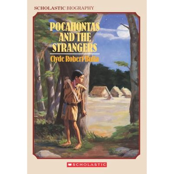 Pre-Owned Pocahontas and the Strangers (Paperback) by Clyde Robert Bulla