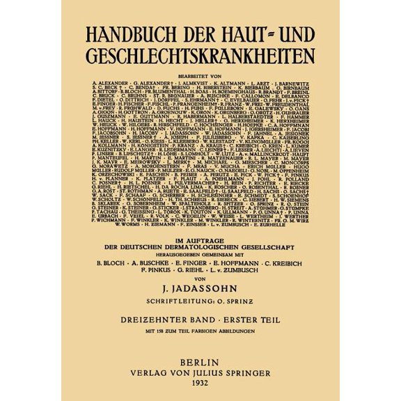 Handbuch Der Haut- Und Geschlechtskrankh Haare Und Haarboden SchweissdrÃ¼sen - TalgdrÃ¼sen, Book 13, (Paperback)