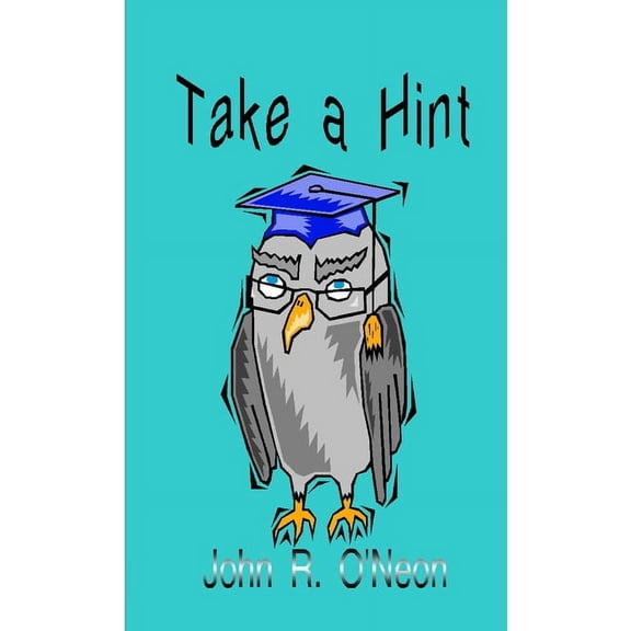 Take a Hint, (Paperback)