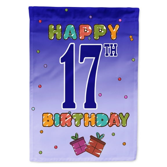 Carolines Treasures CJ1108GF Happy 17th Birthday Flag Garden Size  Small multicolor