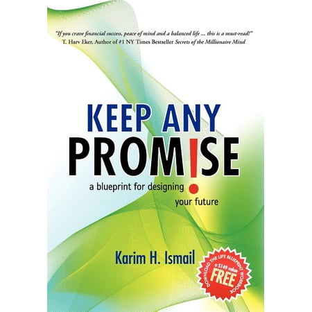 Keep Any Promise: A Blueprint for Designing Your Future (Hardcover)