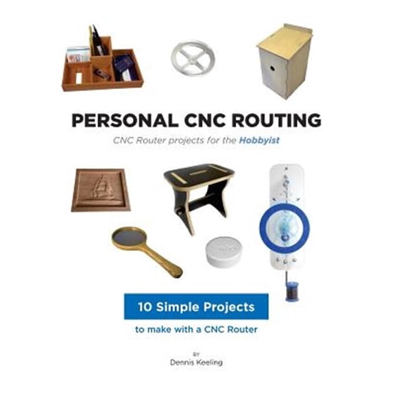 Pre-Owned Cnc Router Projects for the Hobbyist
