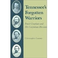 thumbnail image 1 of Tennessee's Forgotten Warriors: Frank Cheatham and His Confederate Division, 1 of 1