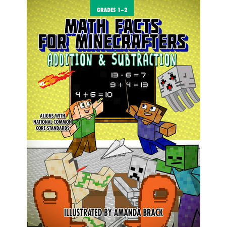 Math Facts for Minecrafters: Addition and (Best Way To Teach Math Facts)