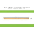 thumbnail image 3 of Set of Eight (8) 53 3/4 Inch Full/Double Size Solid Wood Support Bed Slats｜Use Crib Conversion Kits｜Platform Frame for Mattress｜Bunkie Board, Box Spring or Foundation Replacement Option, 3 of 6