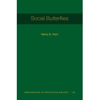 Monographs in Population Biology Social Butterflies, Book 65, (Hardcover)