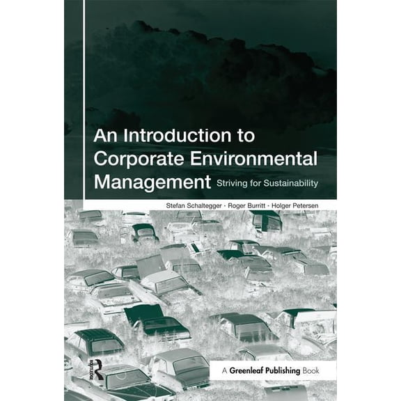 An Introduction to Corporate Environmental Management: Striving for Sustainability, (Paperback)