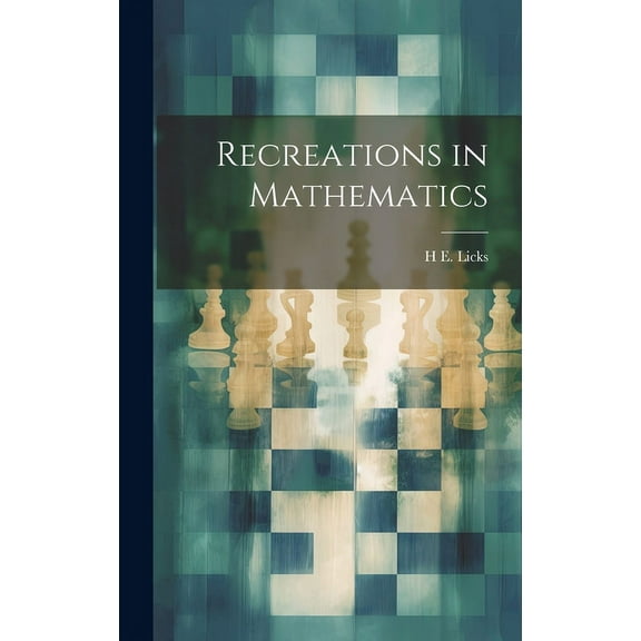 Recreations in Mathematics (Hardcover)