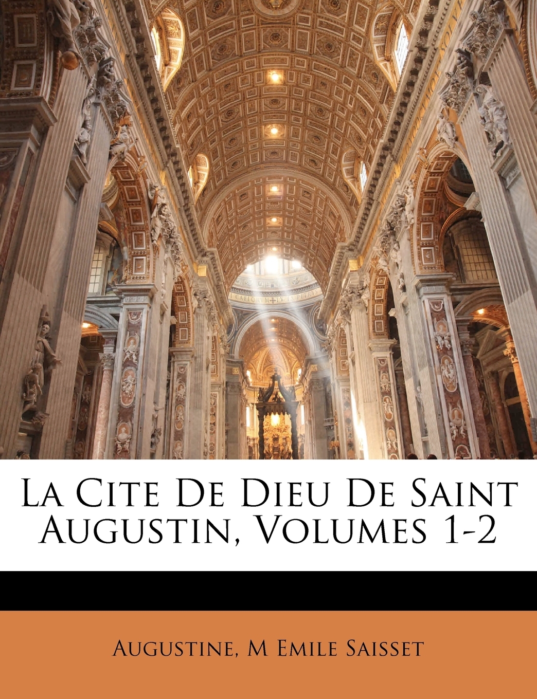 La Cite De Dieu De Saint Augustin Volumes 1 2 Walmart Com La Cite De Dieu De Saint Augustin Volumes 1 2 Walmart Com