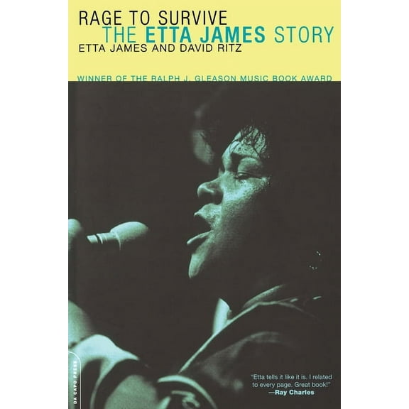 Rage to Survive: The Etta James Story, (Paperback)