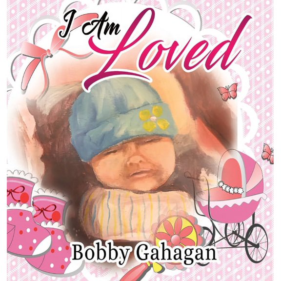 I Am Loved, (Hardcover)