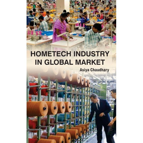 Hometech Industry in Global Market, (Hardcover)