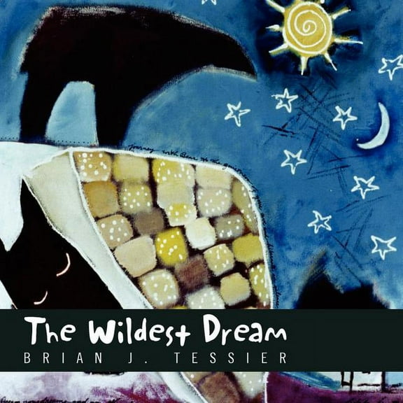 The Wildest Dream, (Paperback)