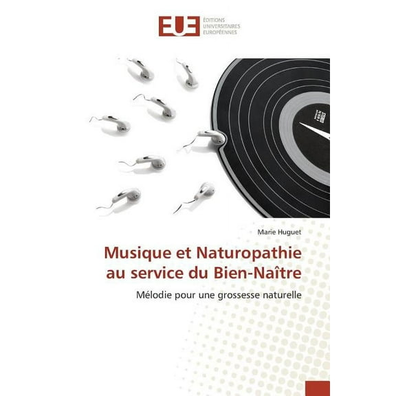 Musique et Naturopathie au service du Bien-Na?tre