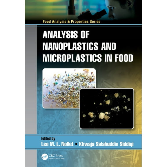 Food Analysis & Properties Analysis of Nanoplastics and Microplastics in Food, (Hardcover)