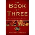 thumbnail image 1 of Pre-Owned The Chronicles of Prydain: The Book of Three, 50th Anniversary Edition : The Chronicles of Prydain, Book 1 (Series #1) (Paperback), 1 of 1
