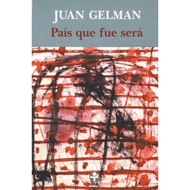 País que fue será Ediciones Era 9789684115927