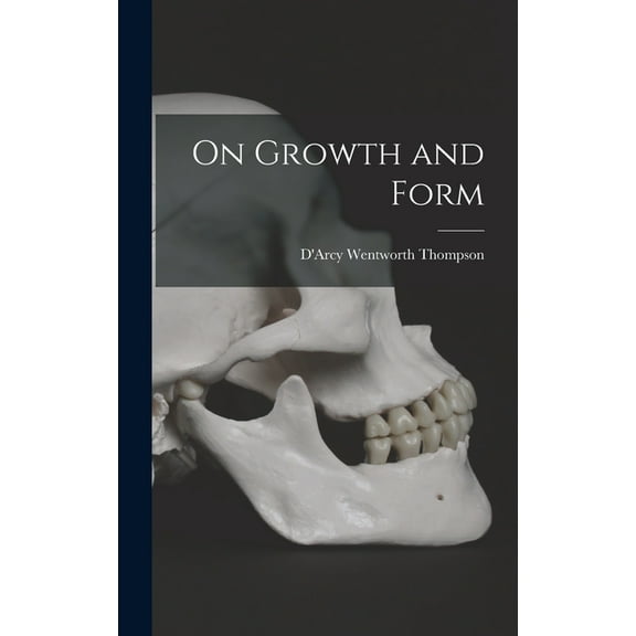 On Growth and Form (Hardcover)