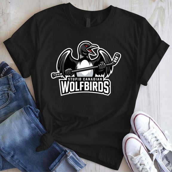 Stupid Canadian Wolf Bird - Hockey T-Shirt