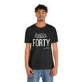 thumbnail image 3 of Hello Forty 1984 Shirt, 40Th Birthday Gift, 40th Birthday Shirt, 3 of 8