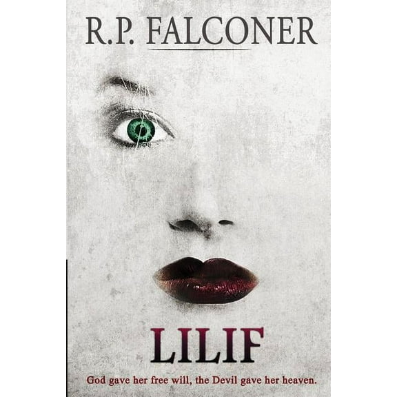 Lilif : A Supernatural Thriller